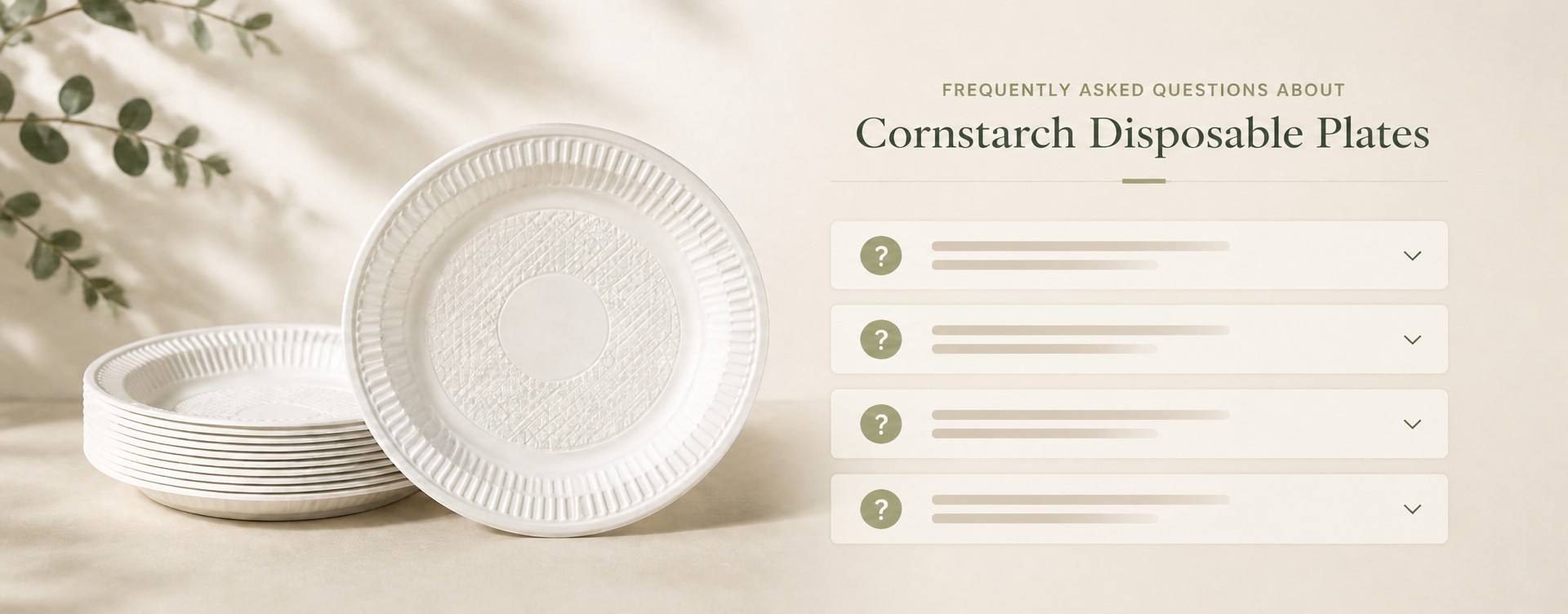 Frequently Asked Questions About Cornstarch Disposable Plates